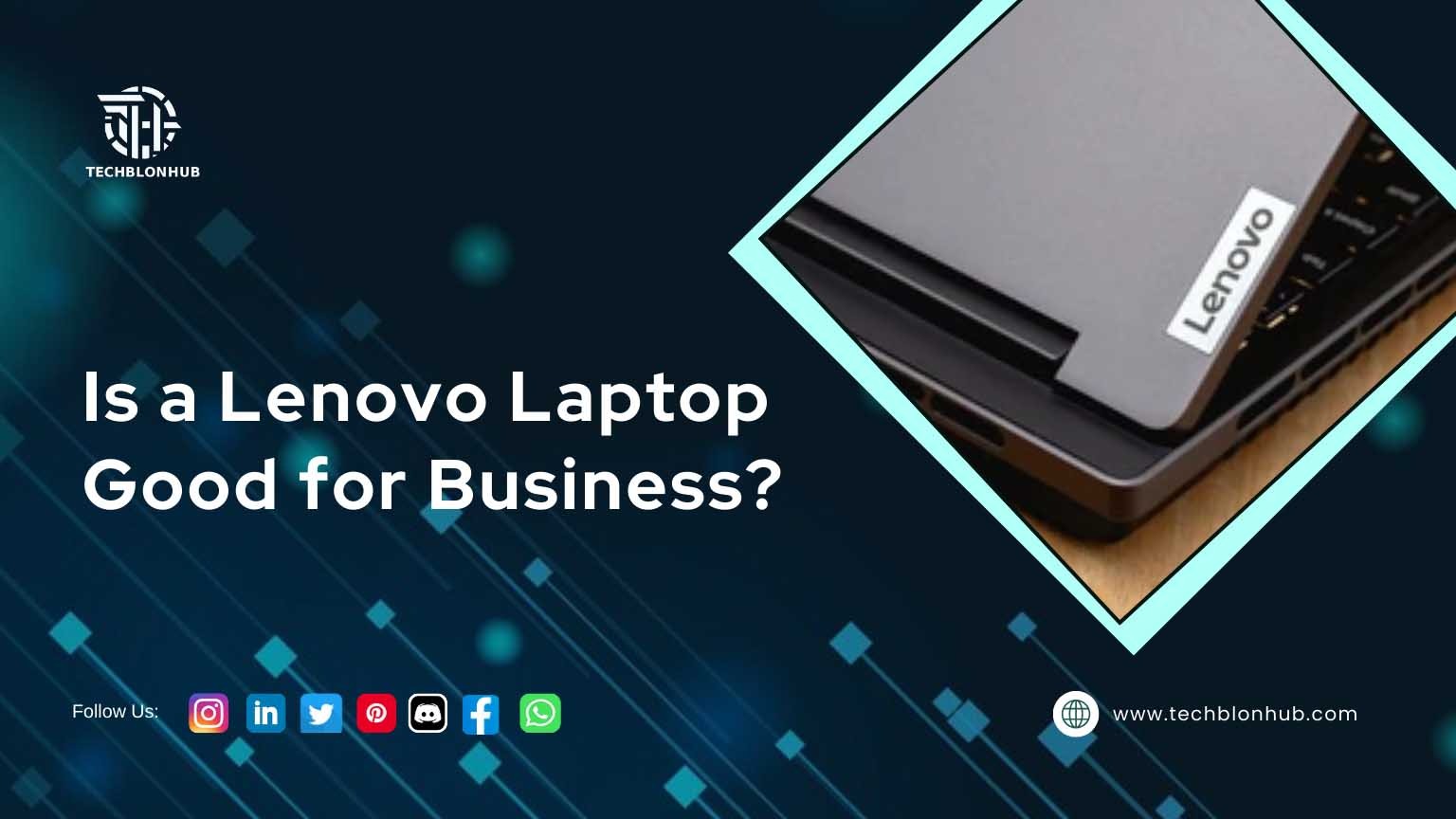 Lenovo Laptops for Business Use