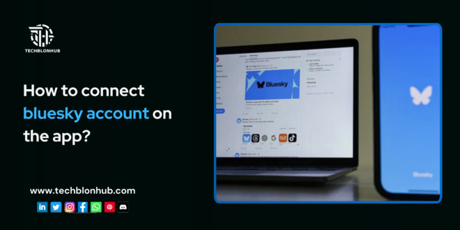 connecting a Bluesky account on the app