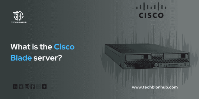 Cisco Blade server