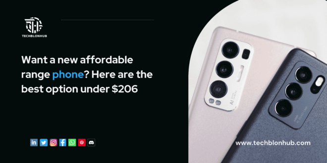 best phone options under $206