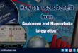 Qualcomm Snapdragon and MapmyIndia integration