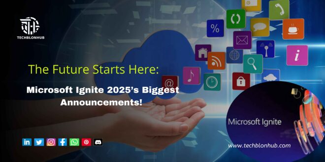 Microsoft Ignite 2025’s