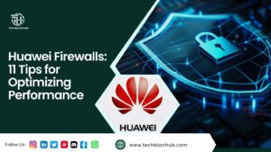 Huawei Firewalls