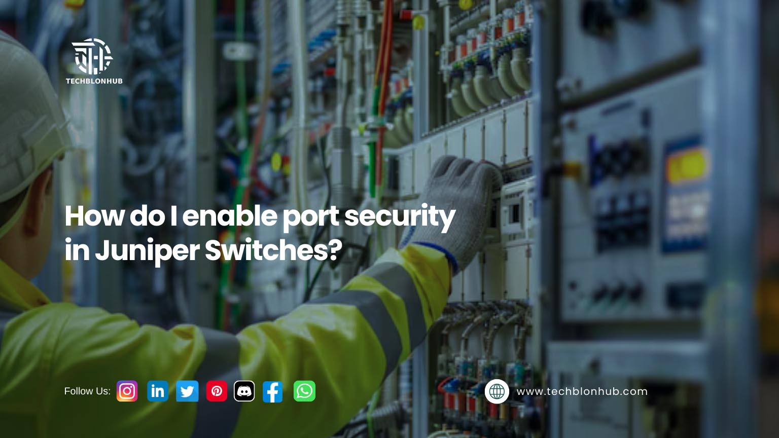 port security in Juniper Switches