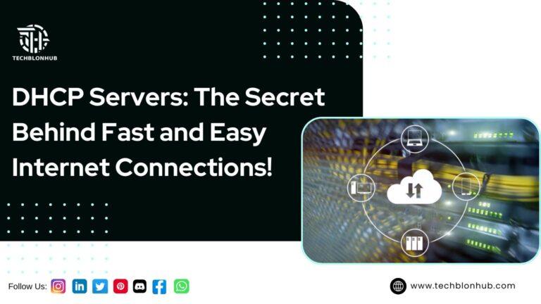 DHCP Servers: The Secret Behind Fast and Easy Internet Connections!" on a dark background with a light-blue dotted pattern, along with a circular company logo in the upper left corner. The lower right quadrant shows a blurred server rack image with visible cables and lights, symbolizing infrastructure. A cloud graphic with connectivity icons overlays the server image, framed by a pale turquoise border. The website “www.techblonhub.com” appears in the lower right corner, while social media icons are located in the bottom left. The modern design emphasizes computer networks and internet connectivity.