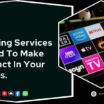 Streaming Services